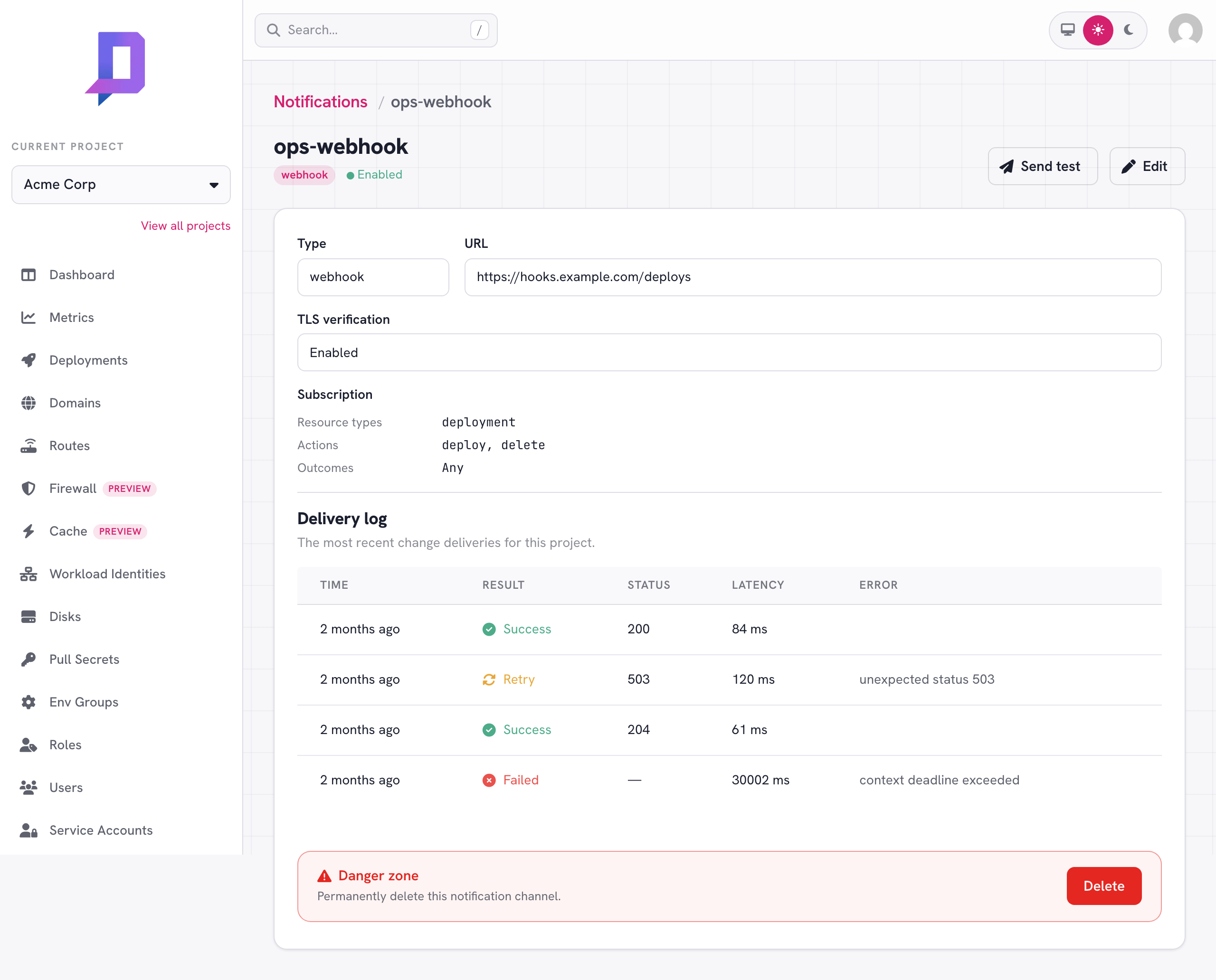 A channel's detail page, test result, and delivery log